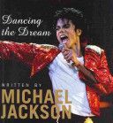 Dancing the Dream (Jackson Michael)(Pevná vazba)