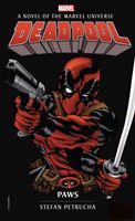 Deadpool: Paws (Petrucha Stefan)(Paperback)