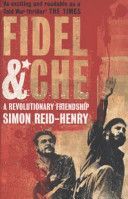 Fidel and Che (Reid-Henry Simon)(Paperback)