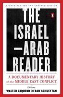 Israel Arab Reader (Laquer Walter)(Paperback)