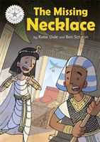 Reading Champion: The Missing Necklace - Independent Reading White 10 (Dale Katie)(Paperback / softback)