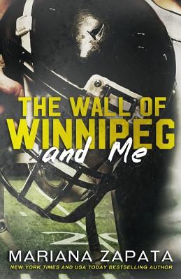 The Wall of Winnipeg and Me (Zapata Mariana)(Paperback)