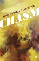 Chasm: A Weekend (Tanning Dorothea)(Paperback / softback)