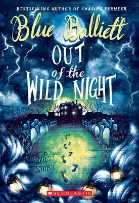 Out of the Wild Night (Balliett Blue)(Paperback)