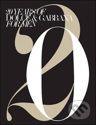 20 Years of Dolce & Gabbana for Men - MONDADORI
