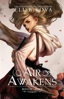 Air Awakens (Kova Elise)(Paperback)