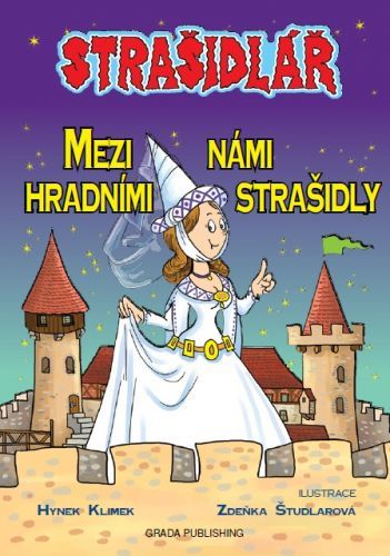 Strašidlář - Mezi námi hradními strašidly - Zdeňka Študlarová, Hynek Klimek - e-kniha
