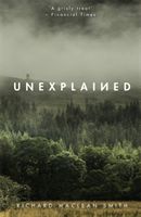Unexplained - Based on the 'world's spookiest podcast' (Smith Richard MacLean)(Paperback / softback)