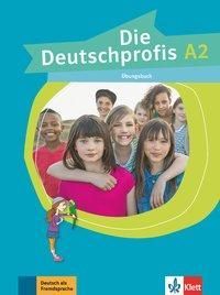 Die Deutschprofis A2. bungsbuch (Swerlowa Olga)(Paperback)(v němčině)