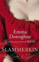 Slammerkin (Donoghue Emma)(Paperback)