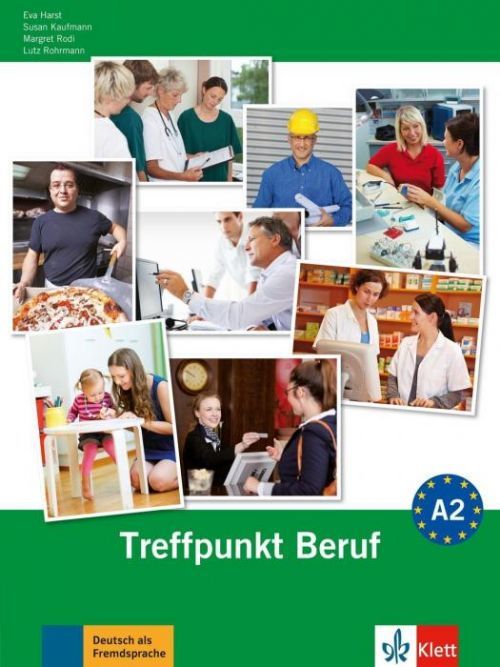 Berliner Platz 2 NEU - Treffpunkt Beruf A2 mit Audio-CD (Harst Eva)(Paperback)(v němčině)