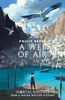 Web of Air (Reeve Philip)(Paperback / softback)