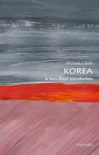 Korea: A Very Short Introduction (Seth Michael J. (James Madison University))(Paperback / softback)
