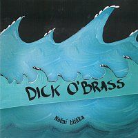 Dick O'Brass – Noční hlídka CD