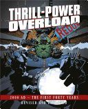 Thrill-Power Overload - Forty Years of 2000 AD (Bishop David)(Pevná vazba)