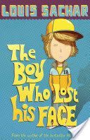 Boy Who Lost His Face (Sachar Louis)(Paperback)