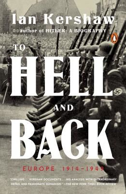 To Hell and Back: Europe 1914-1949 (Kershaw Ian)(Paperback)