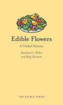 Edible Flowers - A Global History (Kirker Constance L.)(Pevná vazba)