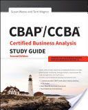 CBAP / CCBA Certified Business Analysis Study Guide (Weese Susan A.)(Paperback)