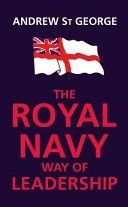 Royal Navy Way of Leadership (St.George Andrew)(Pevná vazba)