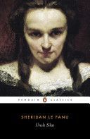 Uncle Silas - A Tale of Bartram-Haugh (Le Fanu Joseph Sheridan)(Paperback)