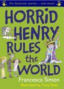 Horrid Henry Rules the World (Simon Francesca)(Paperback)
