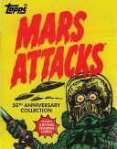 Mars Attacks (The Topps Company)(Pevná vazba)