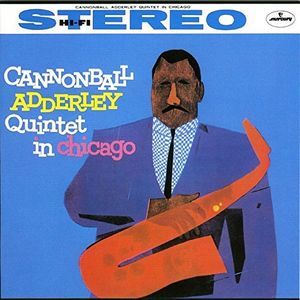 Quintet In Chicago (Cannonball Adderley) (Vinyl / 12