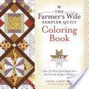 Farmer's Wife Sampler Quilt Coloring Book - Color 70 Classic Quilt Designs from Your Favorite Sampler Collection (Hird Laurie Aaron)(Paperback)