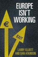 Europe isn't Working (Elliott Larry)(Pevná vazba)