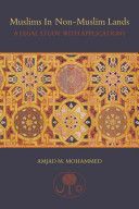 Muslims in Non-Muslim Lands - A Legal Study with Applications (Mohammed Amjad M.)(Paperback)