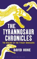 TYRANNOSAUR CHRONICLES (Hone David)(Paperback)