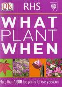 RHS What Plant When (DK)(Paperback)