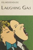 Laughing Gas (Wodehouse P. G.)(Pevná vazba)