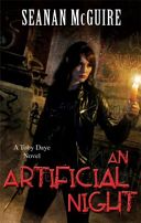 Artificial Night (McGuire Seanan)(Paperback)
