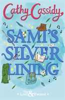 Sami's Silver Lining (The Lost and Found Book Two) (Cassidy Cathy)(Paperback / softback)