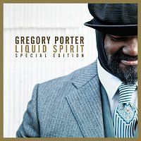 Gregory Porter – Liquid Spirit [Special Edition] MP3