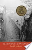 Suspended Sentences - Three Novellas (Modiano Patrick)(Paperback)