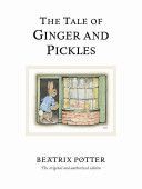 Tale of Ginger and Pickles (Potter Beatrix)(Pevná vazba)