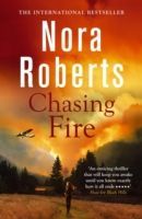 Chasing Fire (Roberts Nora)(Paperback)