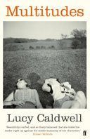 Multitudes (Caldwell Lucy)(Paperback)