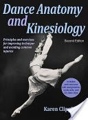 Dance Anatomy and Kinesiology (Clippinger Karen)(Pevná vazba)