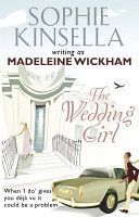 The Wedding Girl - Kinsella Sophie