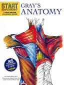 Start Exploring: Gray's Anatomy - A Fact-Filled Coloring Book (Stark Freddy)(Paperback)