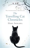 Travelling Cat Chronicles (Arikawa Hiro)(Pevná vazba)