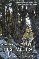 The St Paul Trail - Turkey's second long distance walk (Clow Kate)(Paperback)