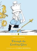 Through the Looking Glass and What Alice Found There (Carroll Lewis)(Paperback)