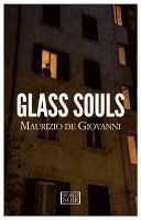 Glass Souls (Giovanni Maurizio)(Paperback)