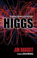 Higgs - The Invention and Discovery of the 'God Particle' (Baggott Jim (Freelance science writer))(Paperback)