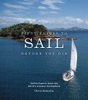 Fifty Places to Sail Before You Die - Sailing Experts Share the World's Greatest Destinations (Santella Chris)(Pevná vazba)